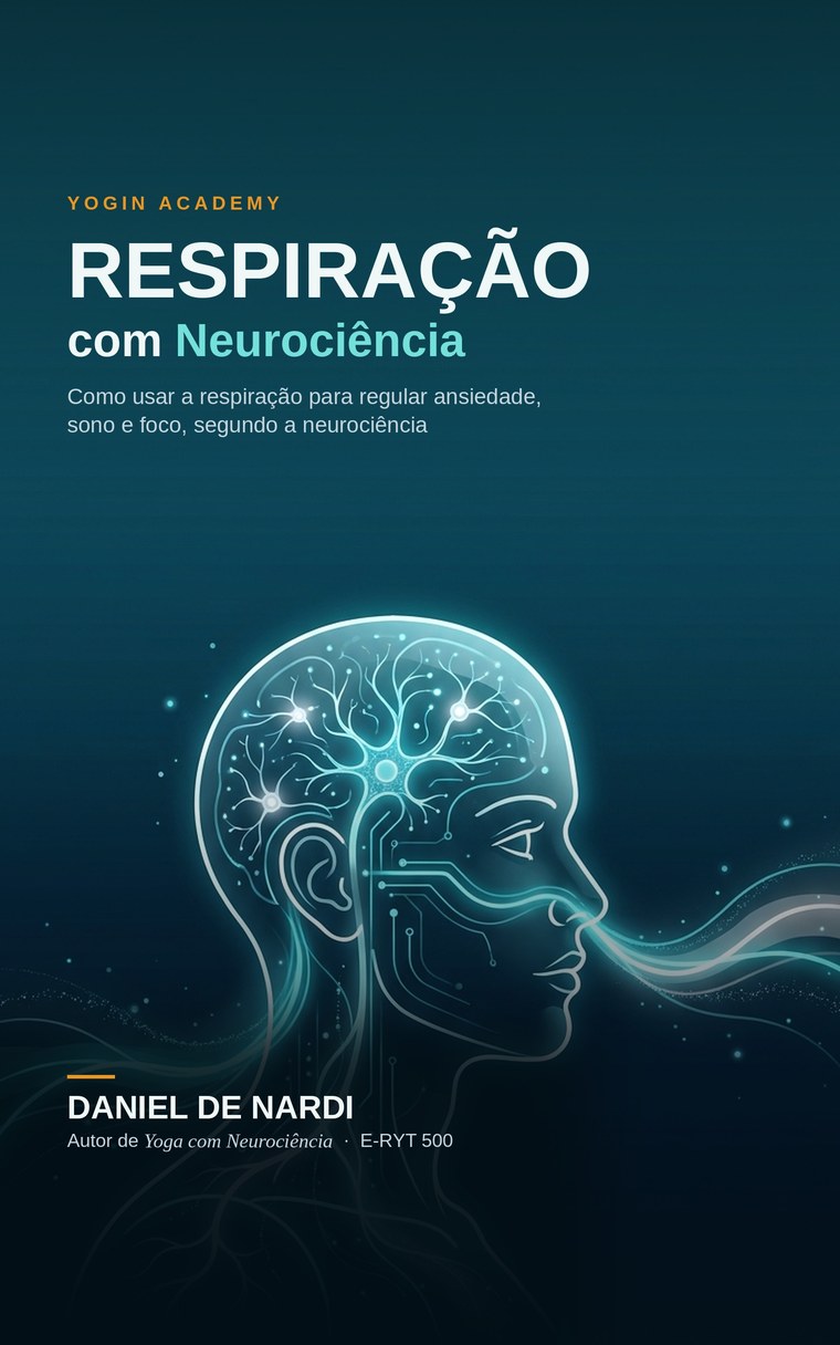 Capa do livro "Respira&ccedil;&atilde;o com Neuroci&ecirc;ncia", de Daniel De Nardi